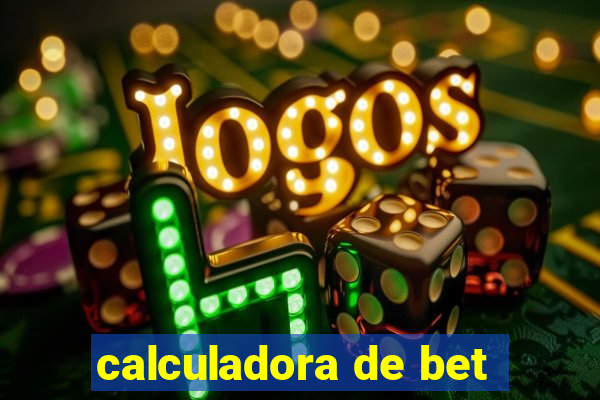 calculadora de bet